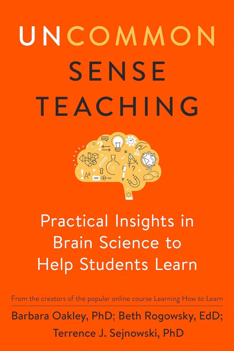 uncommon sense teaching barbara oakley beth rogowsky terrence sejnowski