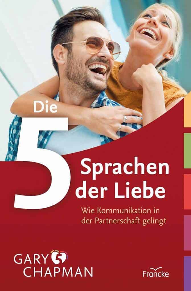 die 5 sprachen der liebe gary chapman
